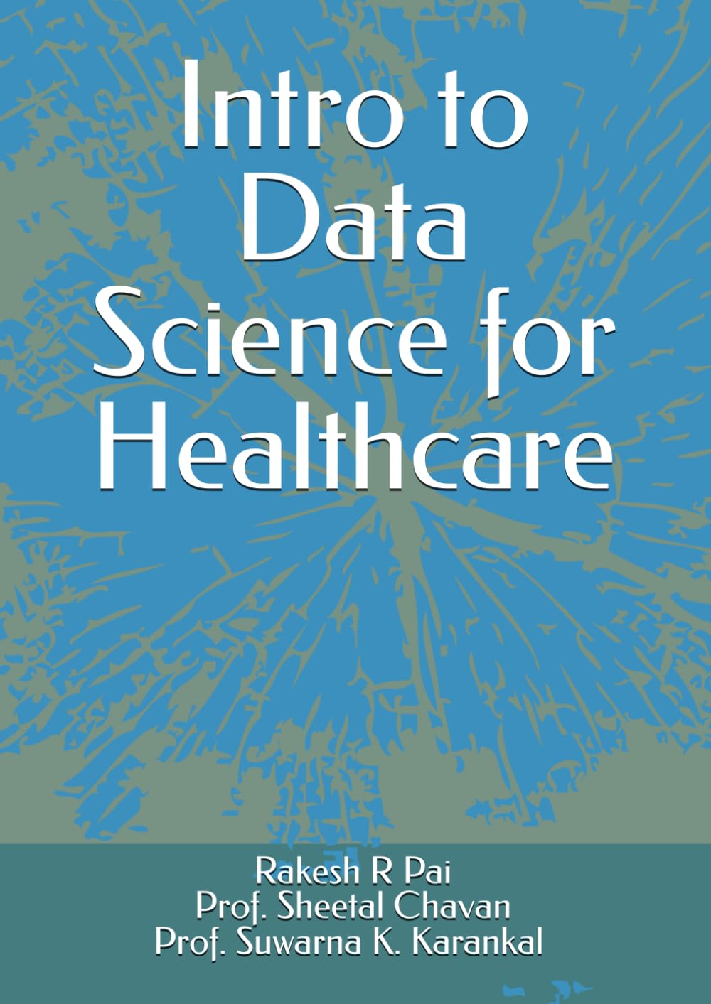 Intro to Data Science for Healthcare