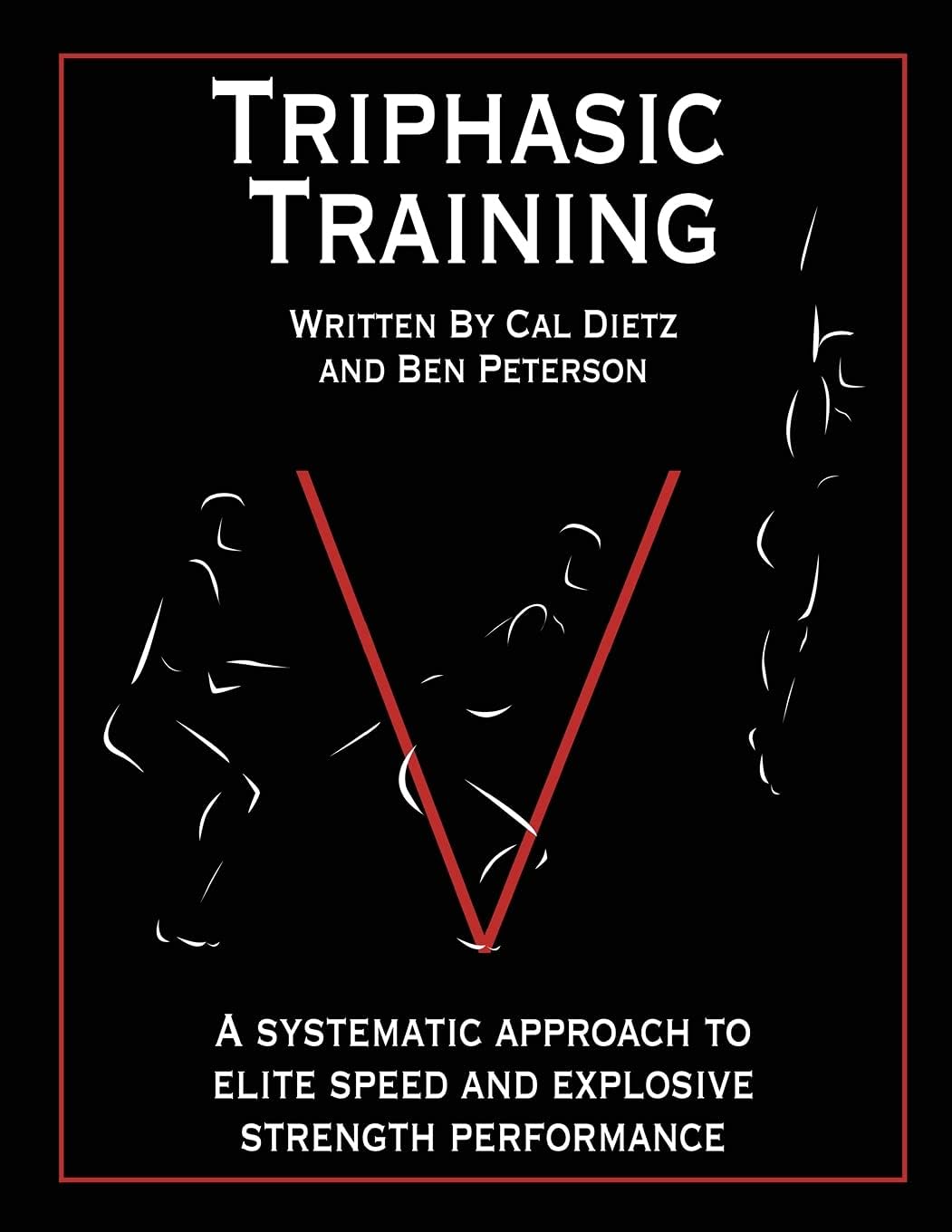Bye Dietz Sports Enterprise Triphasic Training: A systematic approach to elite speed and explosive strength performance