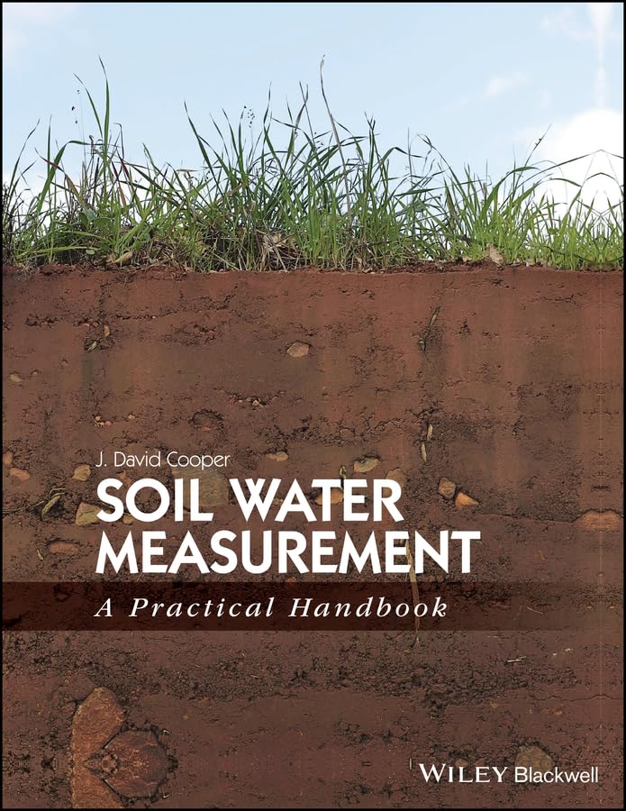 Soil Water Measurement: A Practical Handbook