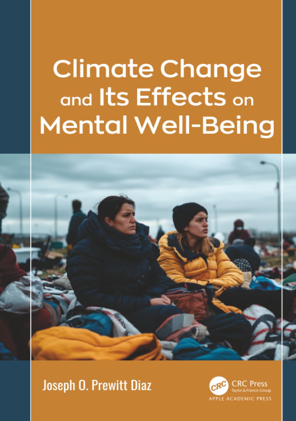 Climate Change and Its Effects on Mental Well-Being
