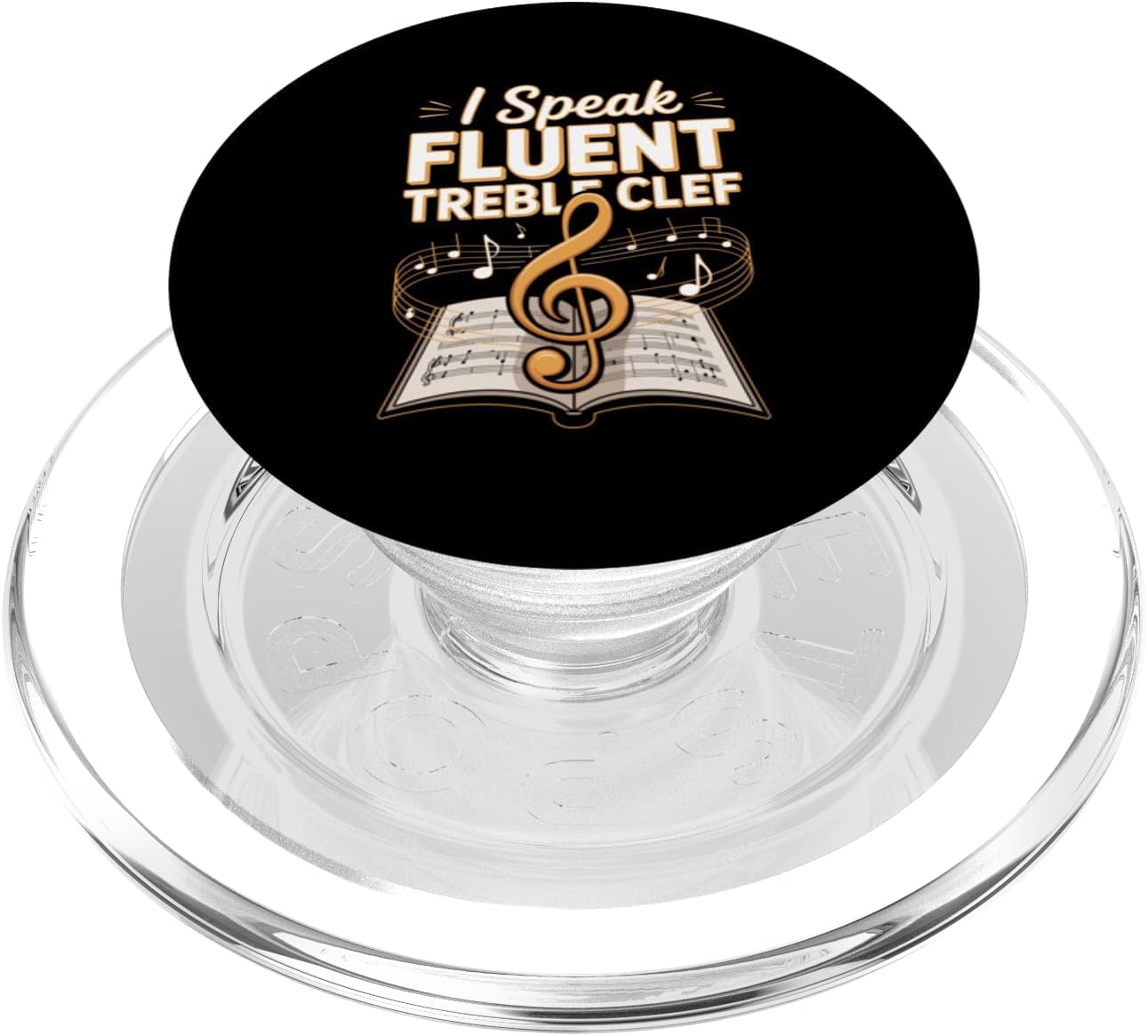 I Speak Fluent Treble Clef Composer Music Composition PopSockets PopGrip for MagSafe