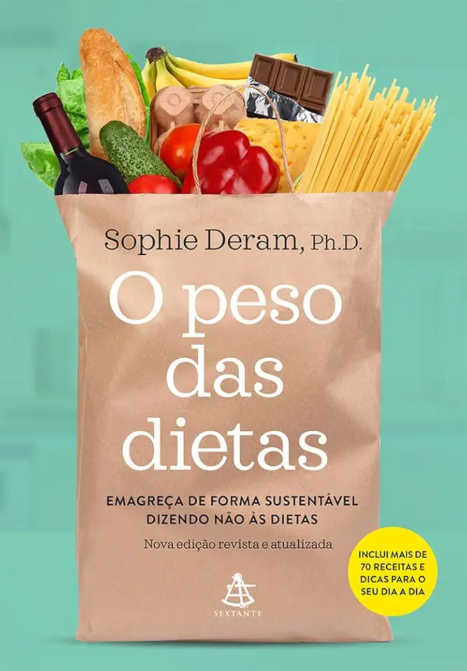 O peso das dietas: Faça as pazes com a comida dizendo não às dietas