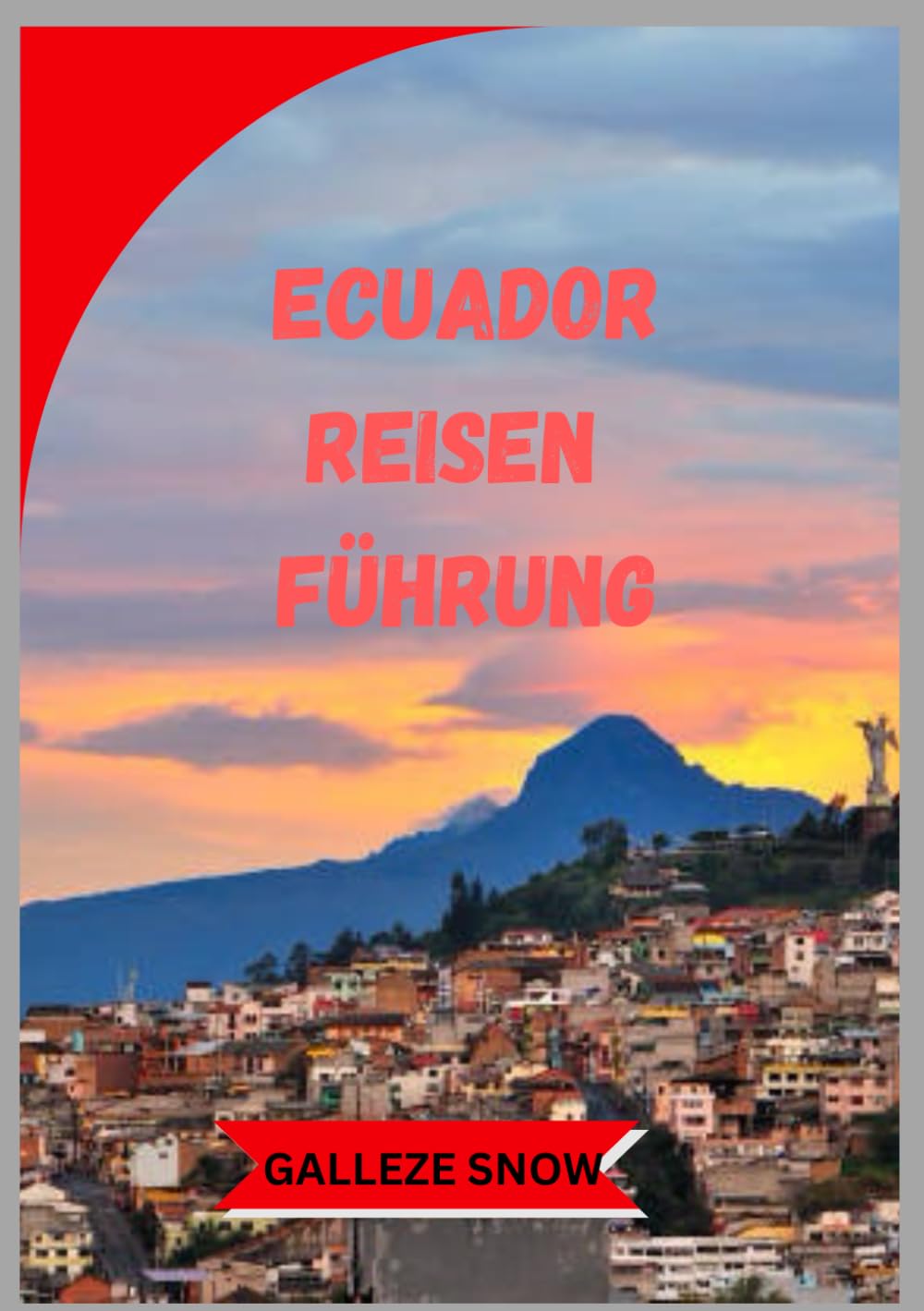 Ecuador REISEN FÜHRUNG