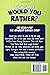 The Ultimate Would You Rather? 400+ Silly, Funny, Hilarious, and Impossible Choices to Make You Laugh Out Loud — A Book for Kids (Gifts for Amazing Kids)