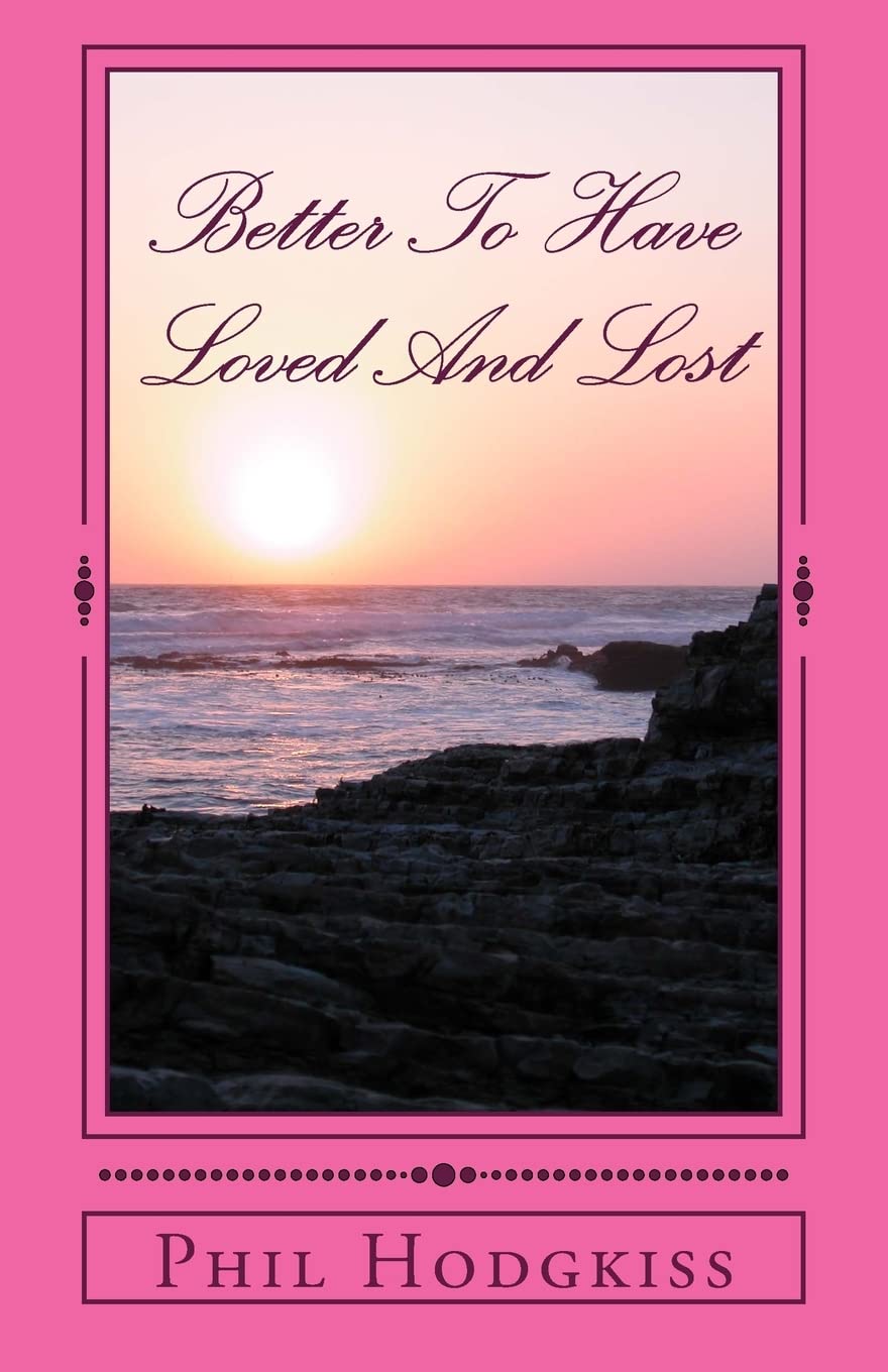 Better To Have Loved And Lost: 1 (Jenny’s Tale)