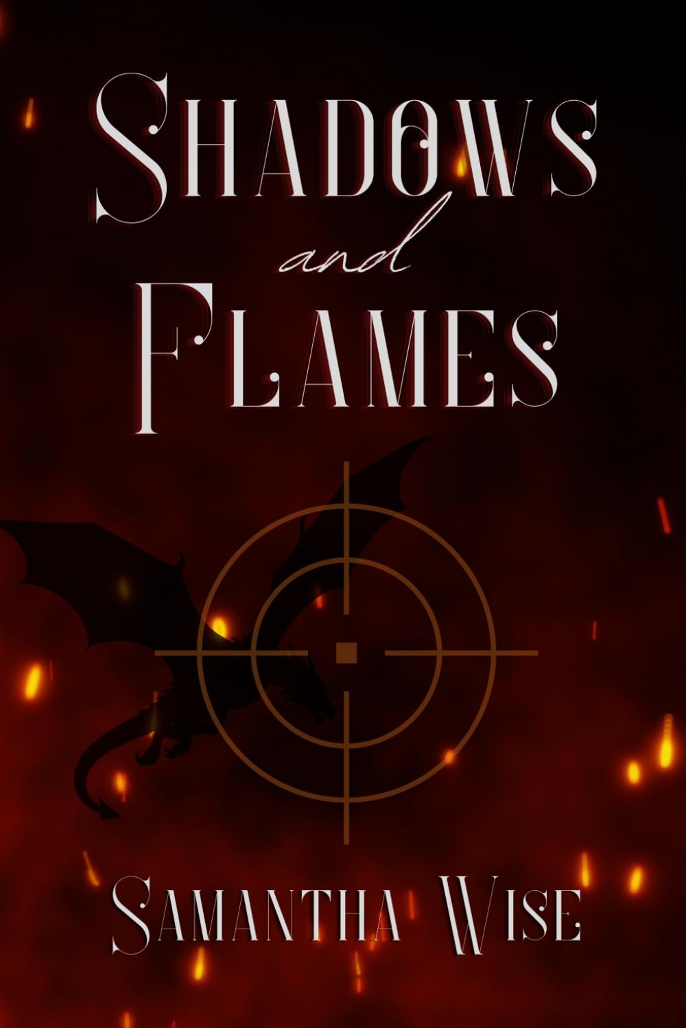 Shadows and Flames