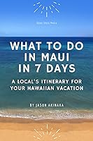 Vista 1 de What to Do in Maui in Seven Days A Locals Itinerary for Your Hawaiian Vacation