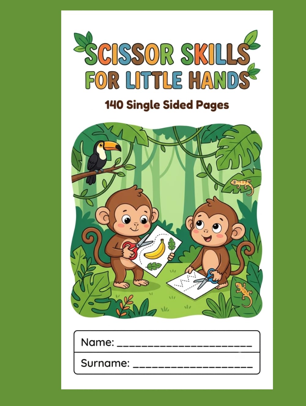 Scissor Skills For Little Hands: 140 Single Sided Pages