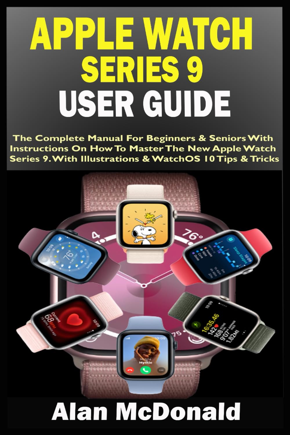 User Guide Apple Watch Operation Apple Watch Series User Guide The