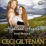 Highland Angels: Fated Hearts Book 3