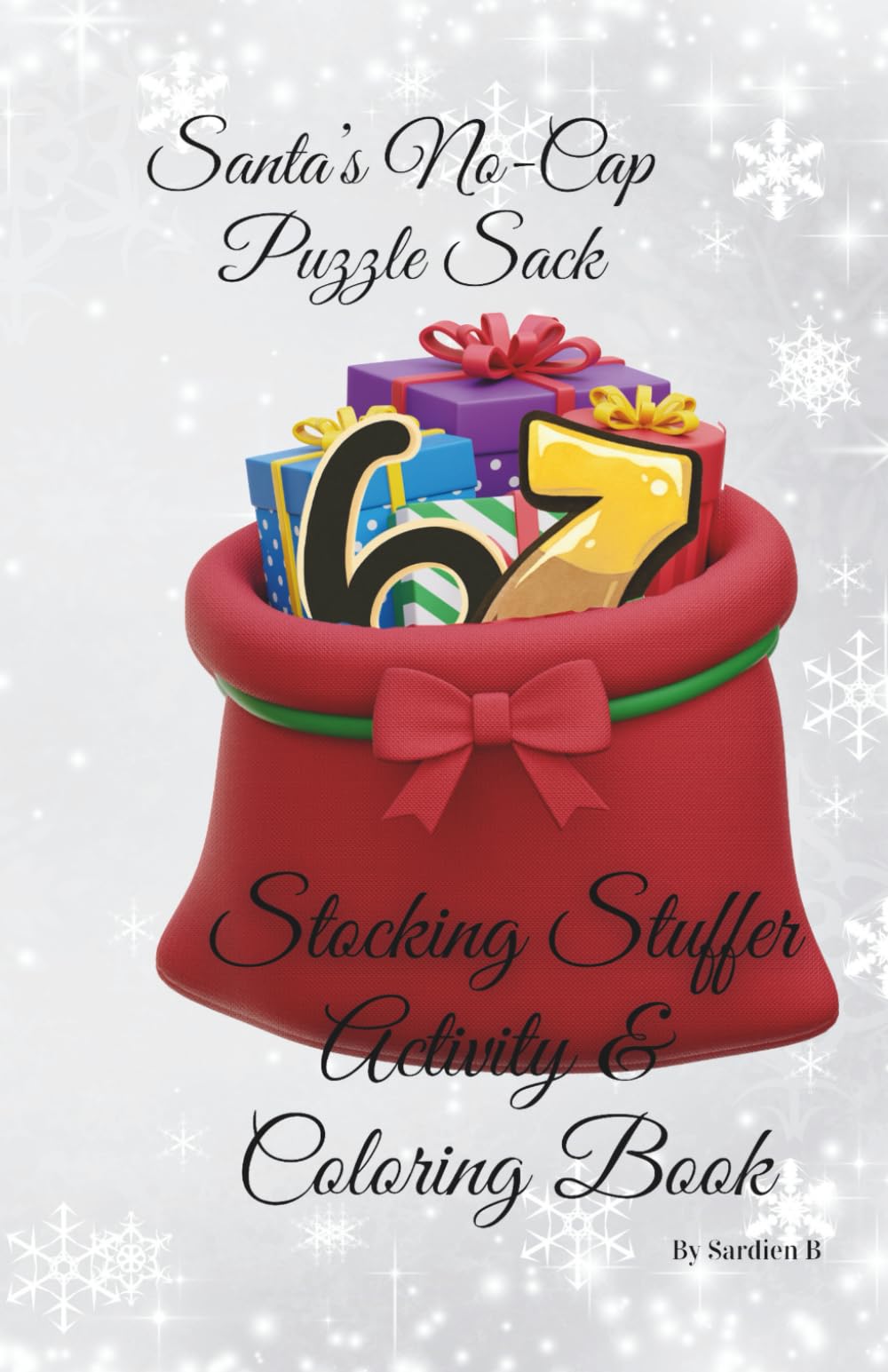 Santa's No-Cap Puzzle Sack: Stocking Stuffer Activity & Coloring Book