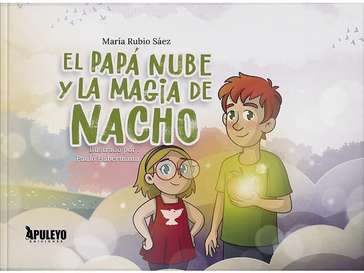 El papá nube y la magia de Nacho