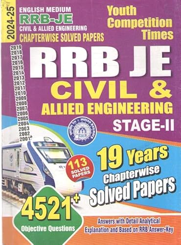 RRB JE CIVIL &amp; ALLIED ENGINEERING [STAGE - 2] (ENGLISH MEDIUM PLANNER) [4521+ OBJECTIVE QUESTION] (113 SOLVED PAPERS)