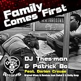 Family Comes First (DJ Thes-Man Remix)