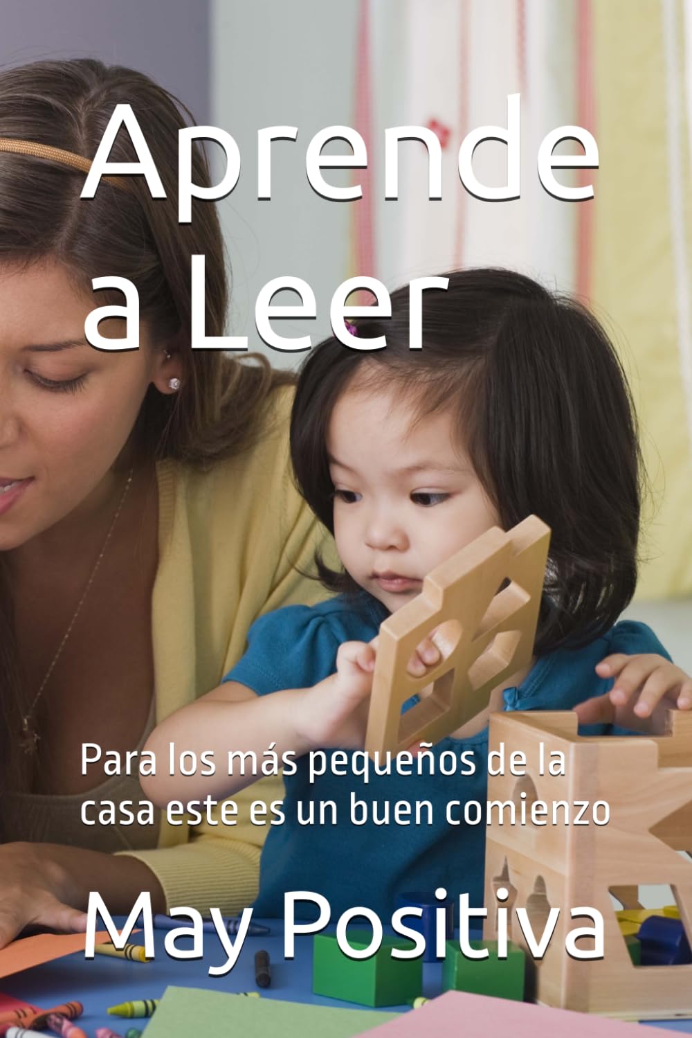 Aprende a Leer: Para los más pequeños de la casa este es un buen comienzo