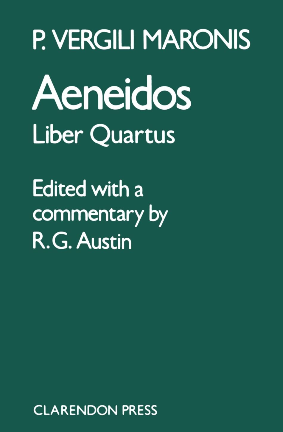 Aeneid: Book. 4 Aeneidos Liber quartus