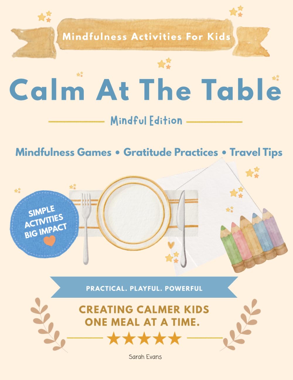 Calm at the Table: A Dinner Activity Book for Kids (Calm Little Activities)