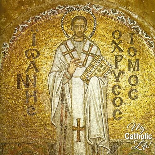 September 13: Saint John Chrysostom, Bishop and Doctor—Memorial cover art