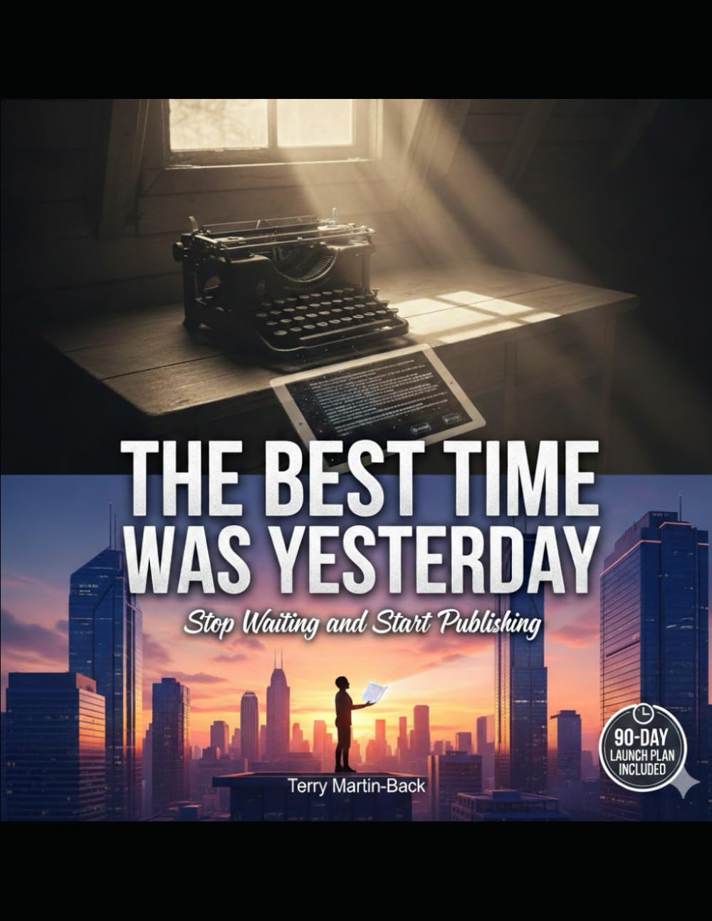 The Best Time was Yesterday: Stop Waiting and Start Publishing