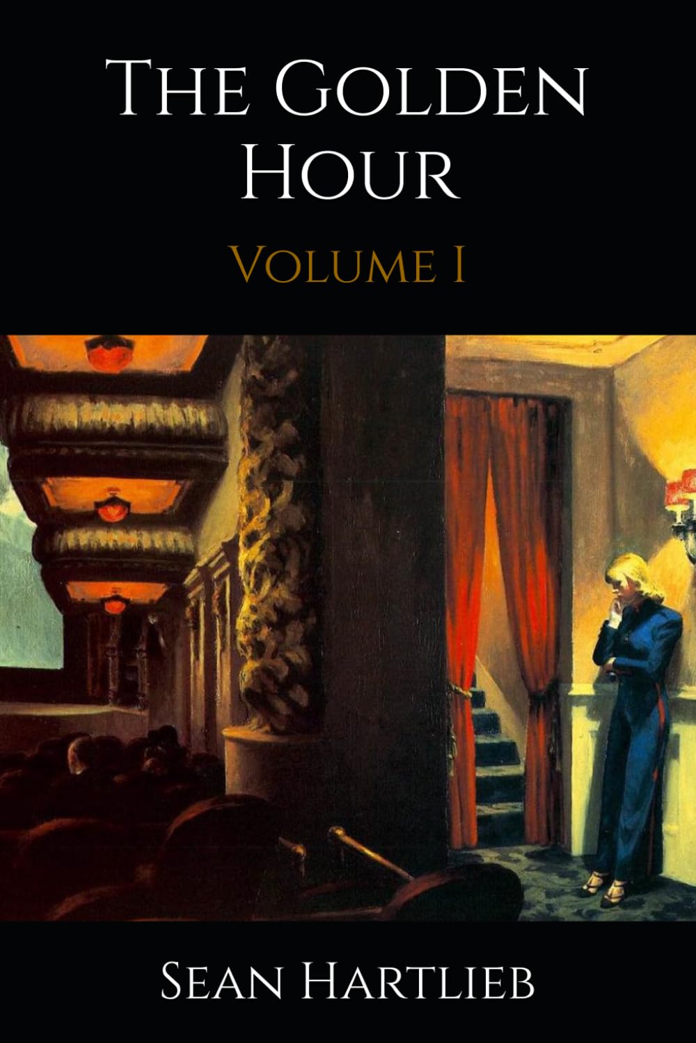 The Golden Hour: Volume I