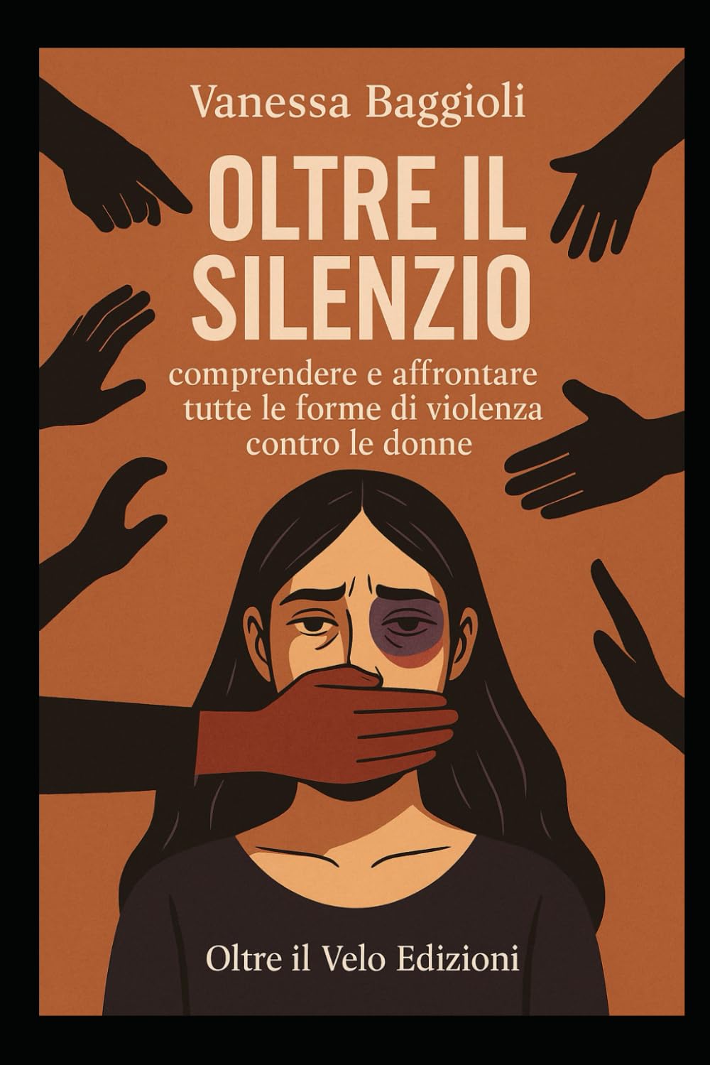 Oltre il Silenzio: Comprendere e affrontare tutte le forme di violenza contro le donne