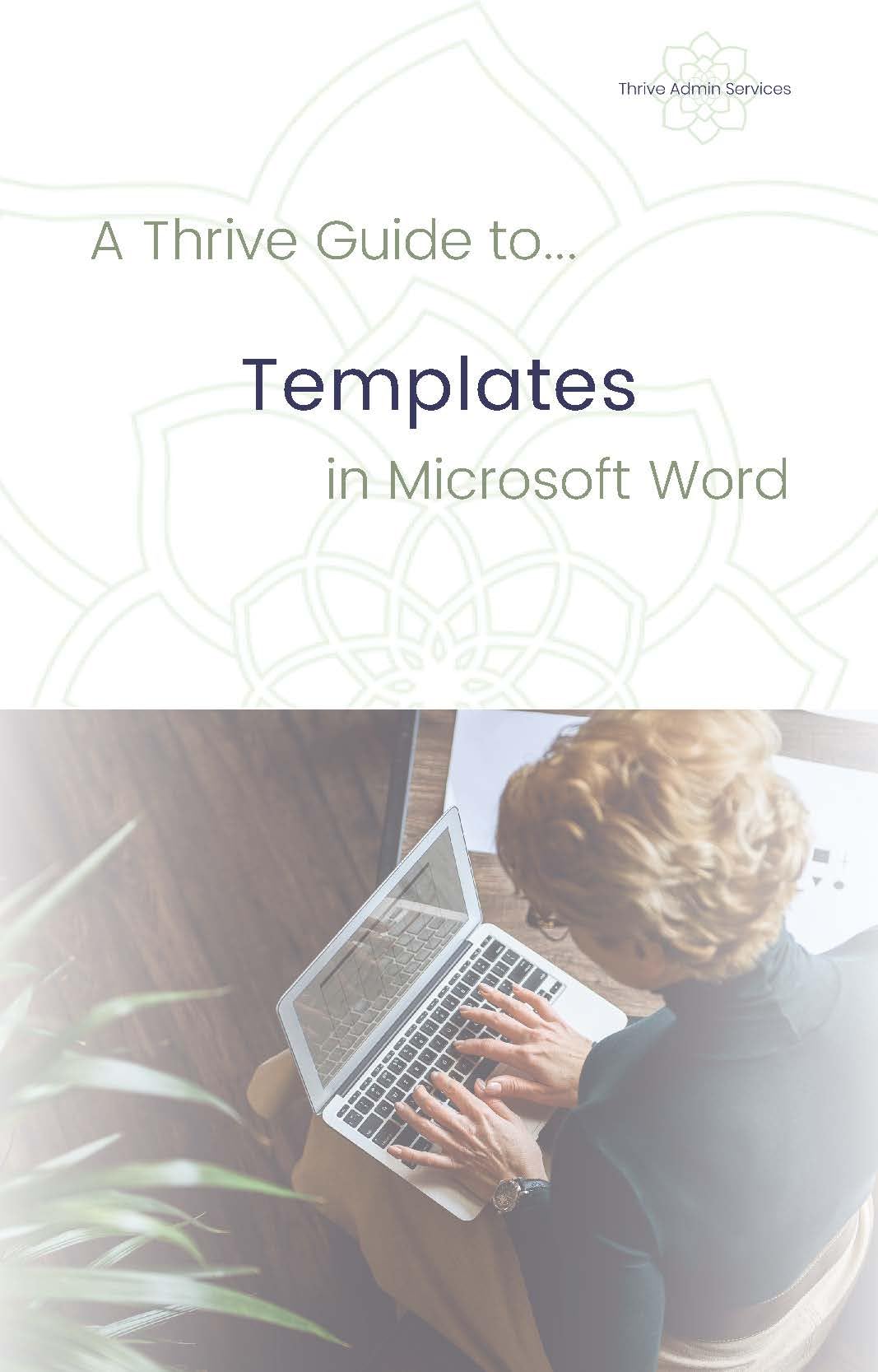 Templates in Microsoft Word: A Thrive Guide