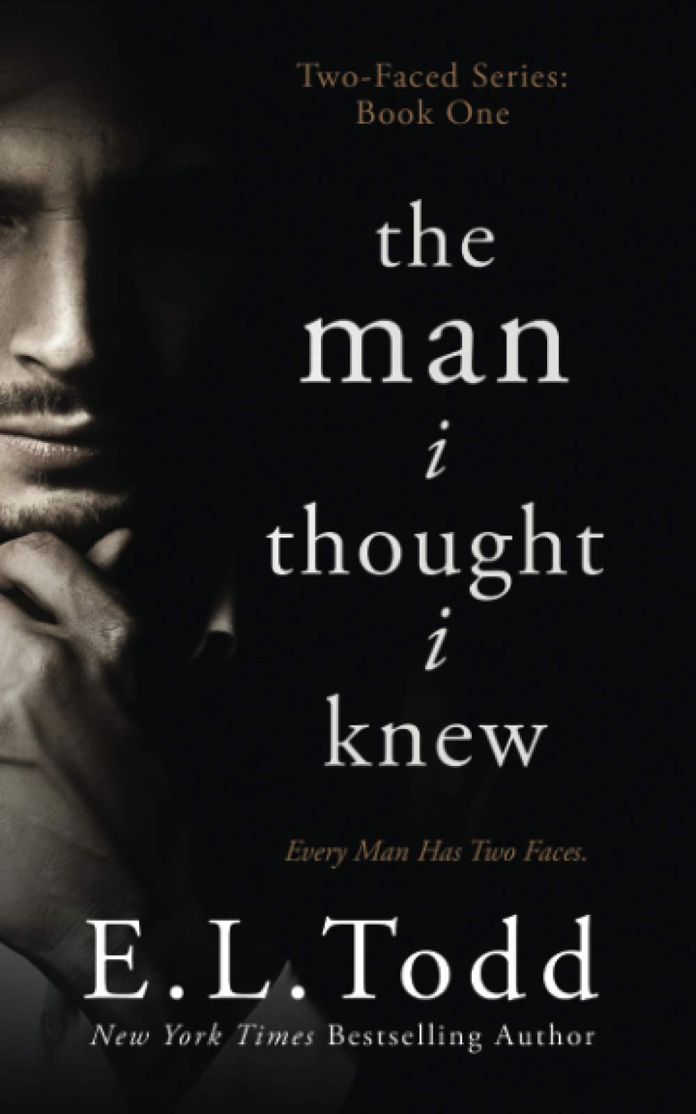 The Man I Thought I Knew: 1 (Two-Faced)