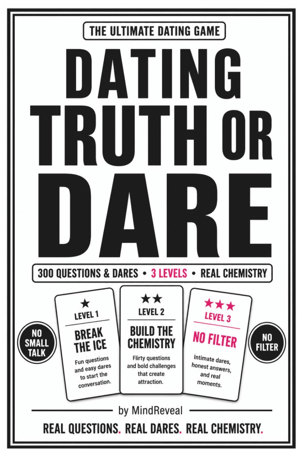 Dating Truth or Dare: 300 Flirty Questions, Bold Dares, and Real Conversations