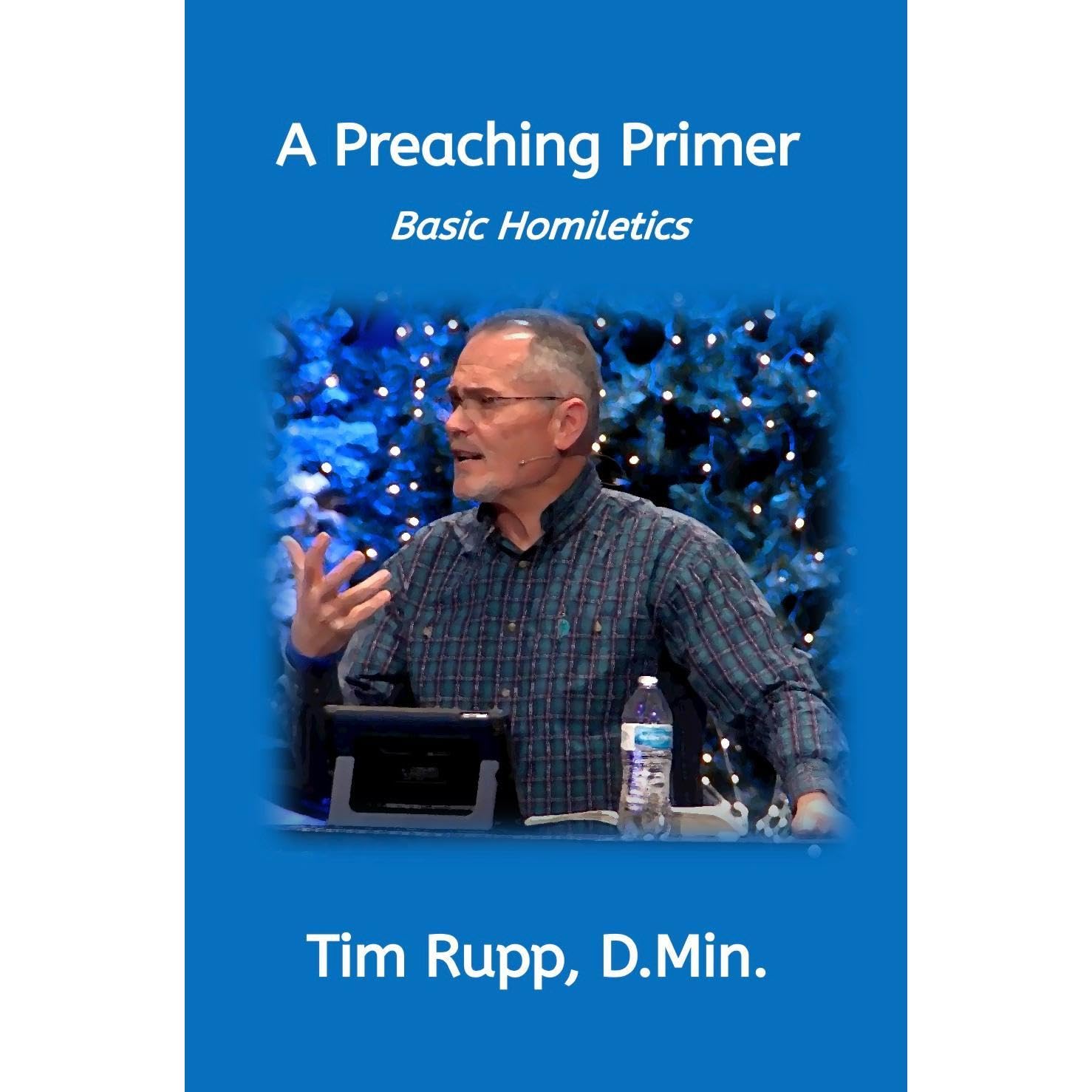 A Preaching Primer