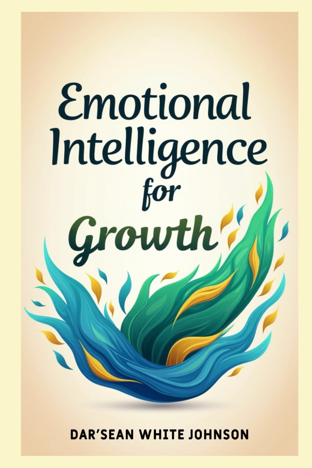 Emotional Intelligence for Growth