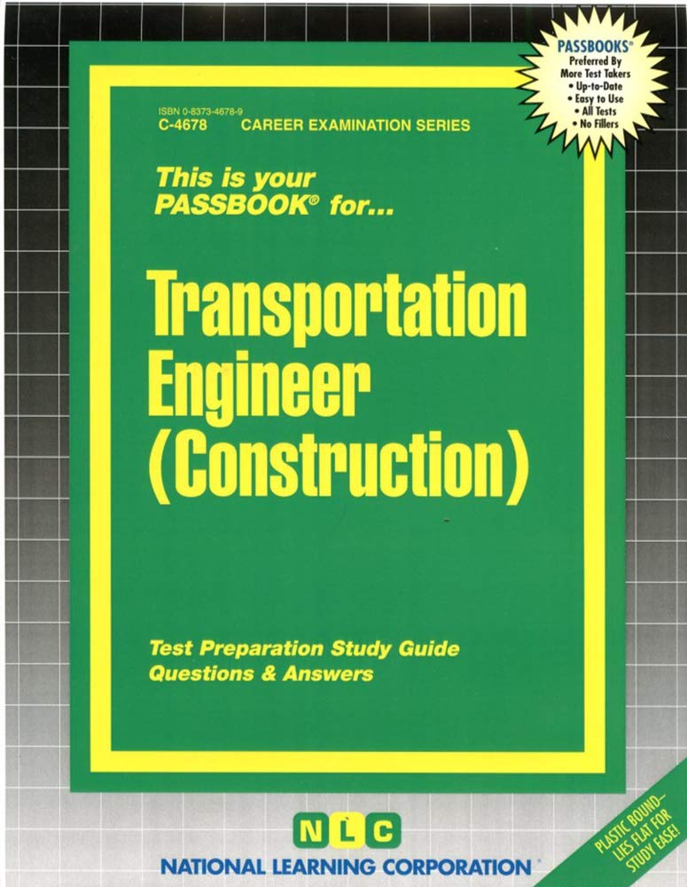 Transportation Engineer - Construction: Passbooks Study Guide