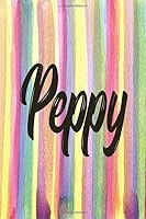 Peppy : Journal and Planner : Lined Writing Notebook Journal , Beautiful Gift 1651335265 Book Cover