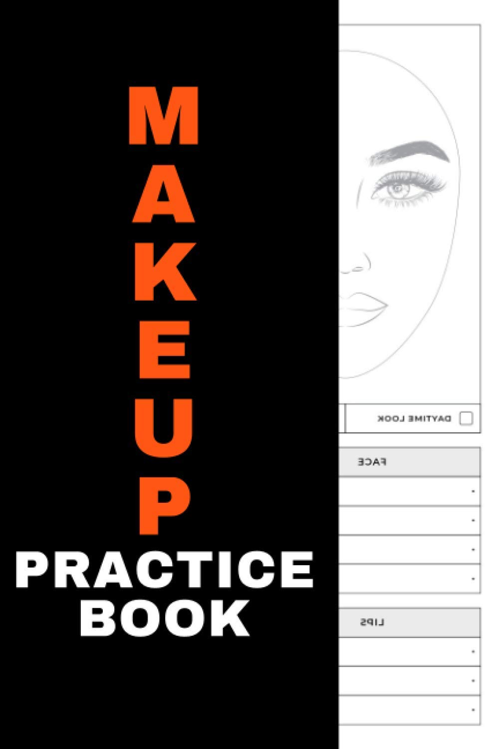 Buy Makeup Practice Book: Blank Make Up Face Charts to practice makeup ...