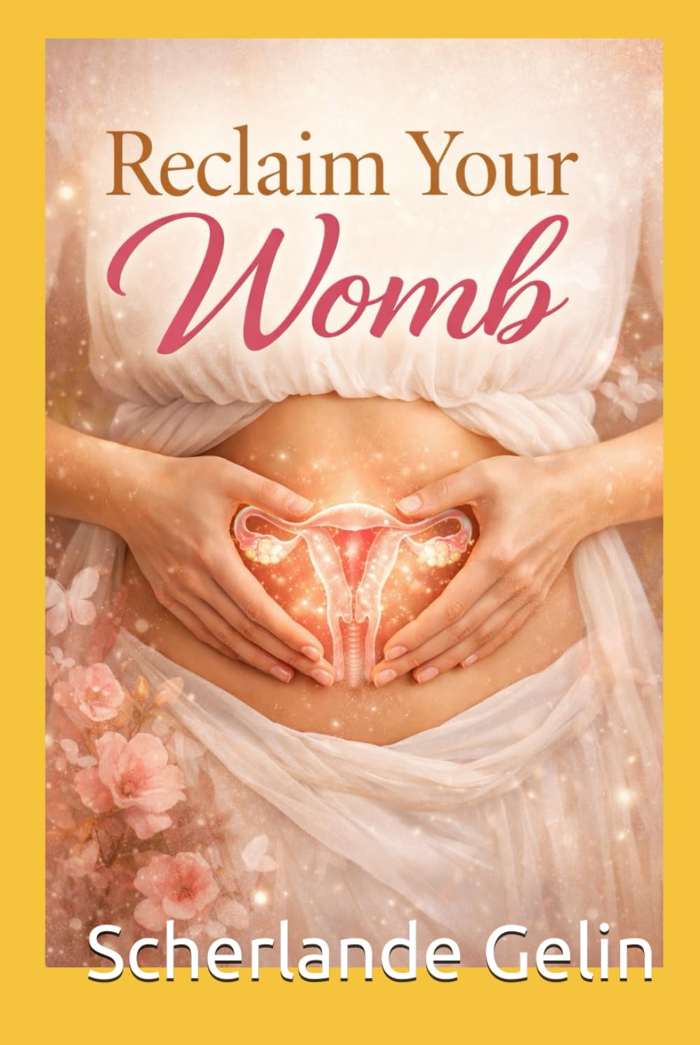 Reclaim Your Womb