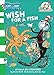 Wish for a Fish (The Cat in the Hat's Learning Library)