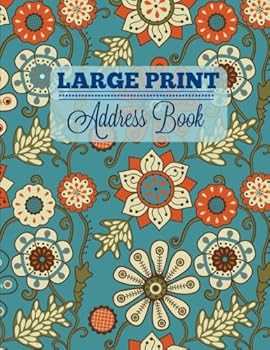 Paperback Large Print Address Book (Extra Large-BIG Print Address Book **8.5 X 11** Great for Seniors) Book