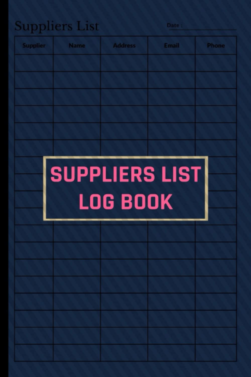 Suppliers list Log Book: Supplier Information | Small Business Supplier Search Logbook | ''6x9'' Inches 110 Pages.