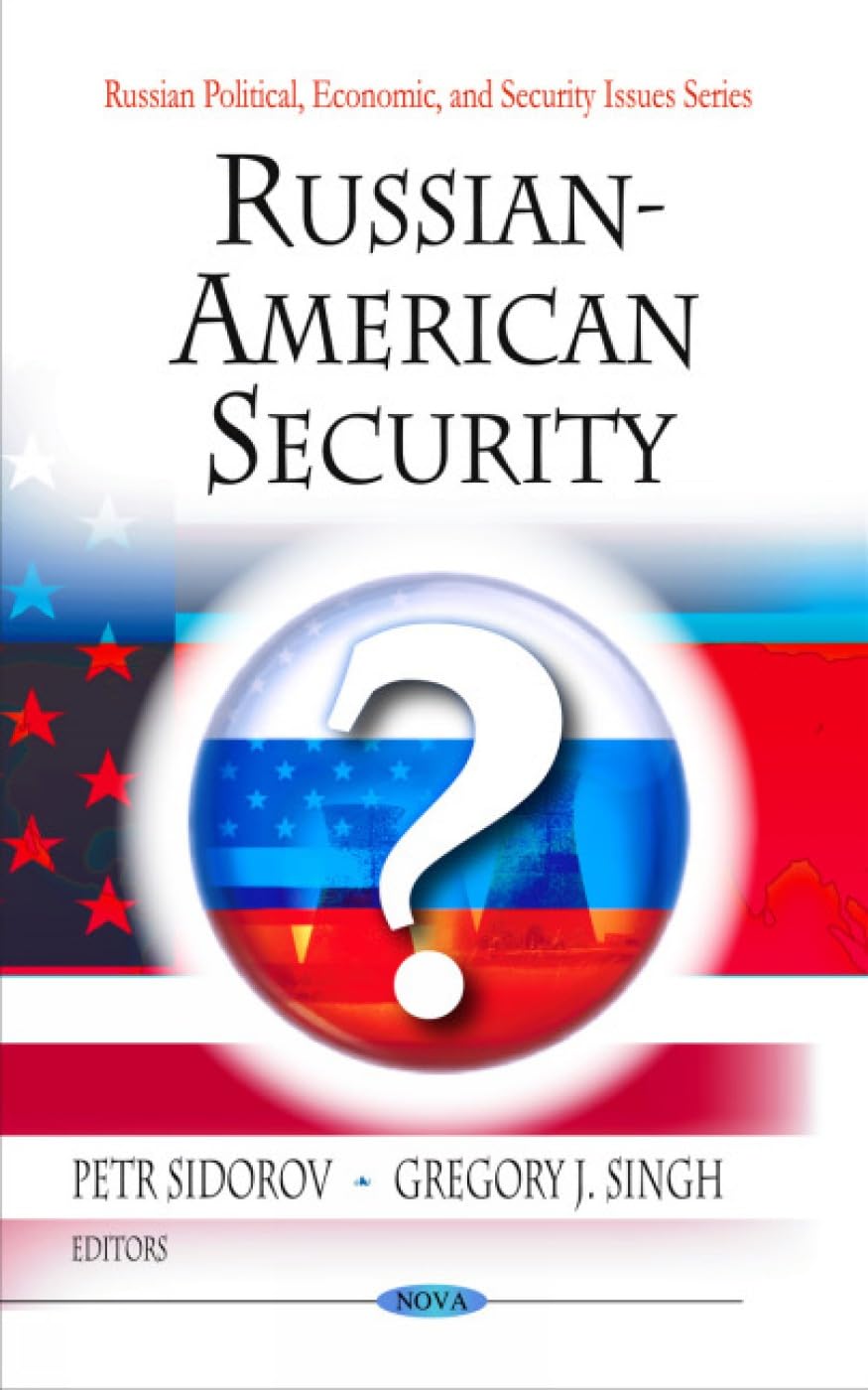 Buy Russian-American Security (Russian Politcal, Economic and Security Issues) — BookShops.in