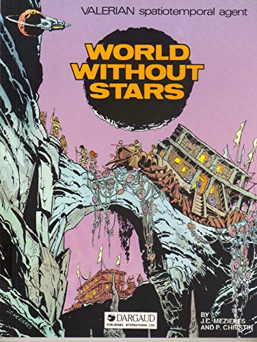World without Stars (Valerian spatiotemporal ag... 2205065734 Book Cover