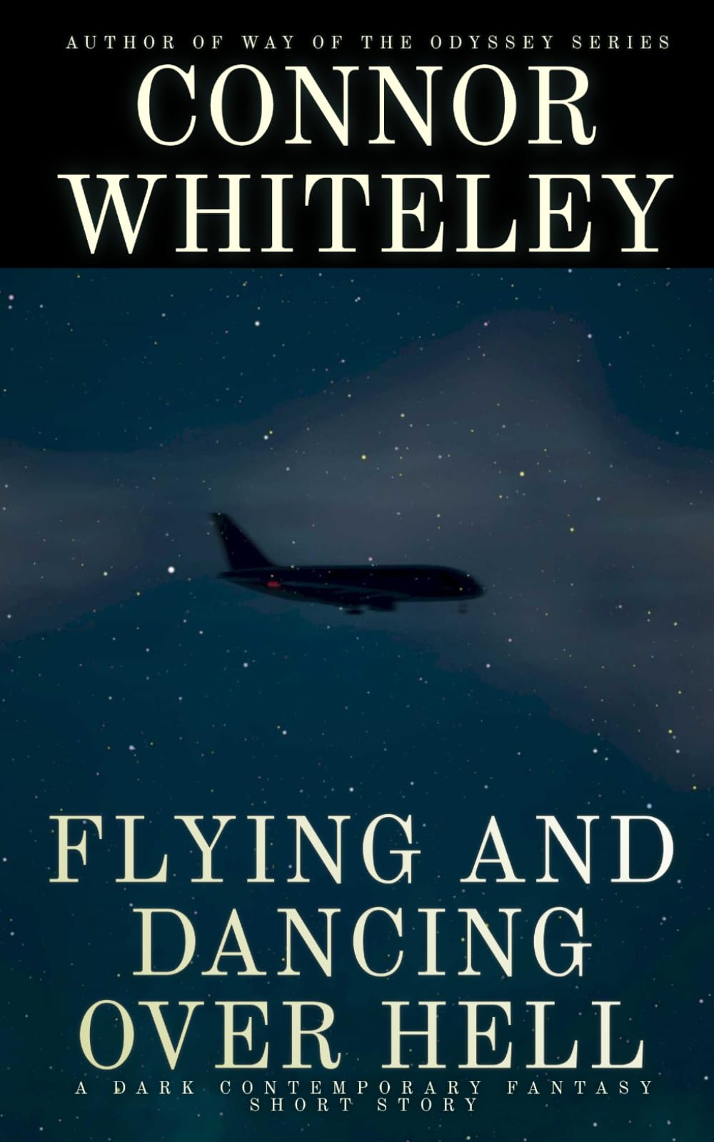 Flying and Dancing Over Hell: A Dark Contemporary Fantasy Short Story (Hell's Place Contemporary Fantasy Stories)