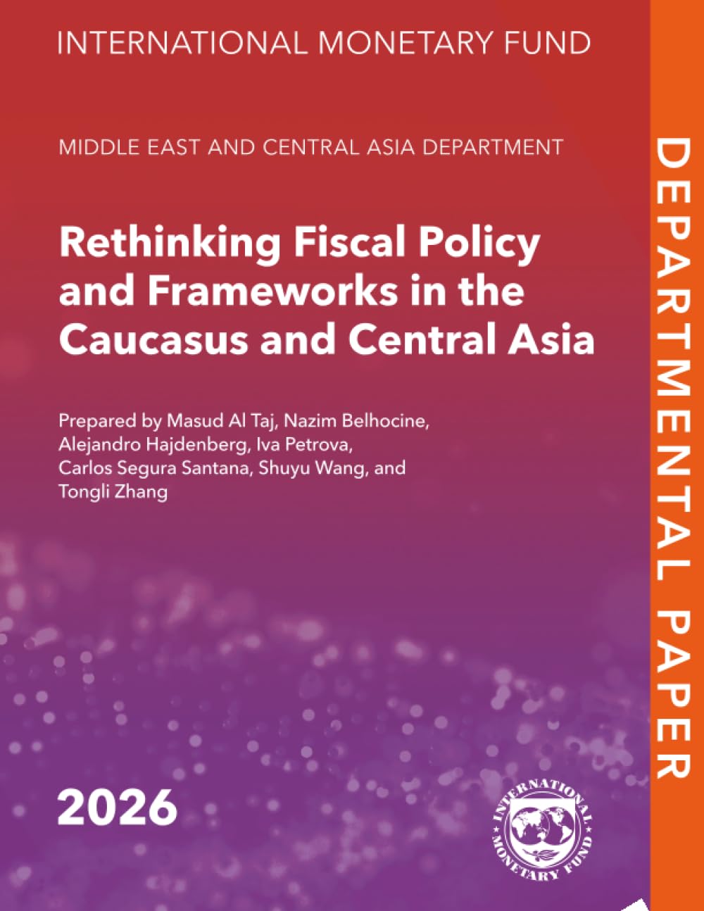 Rethinking Fiscal Policy and Frameworks in the Caucasus and Central Asia (Departmental Papers)