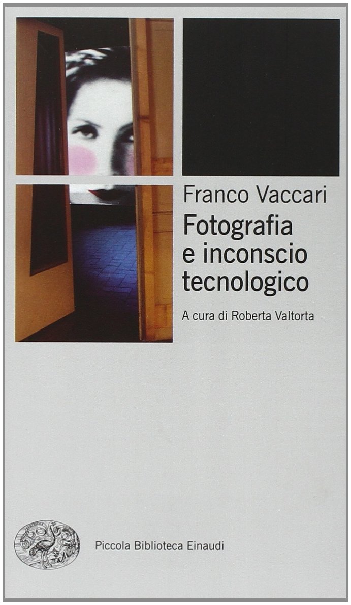 Fotografia e inconscio tecnologico