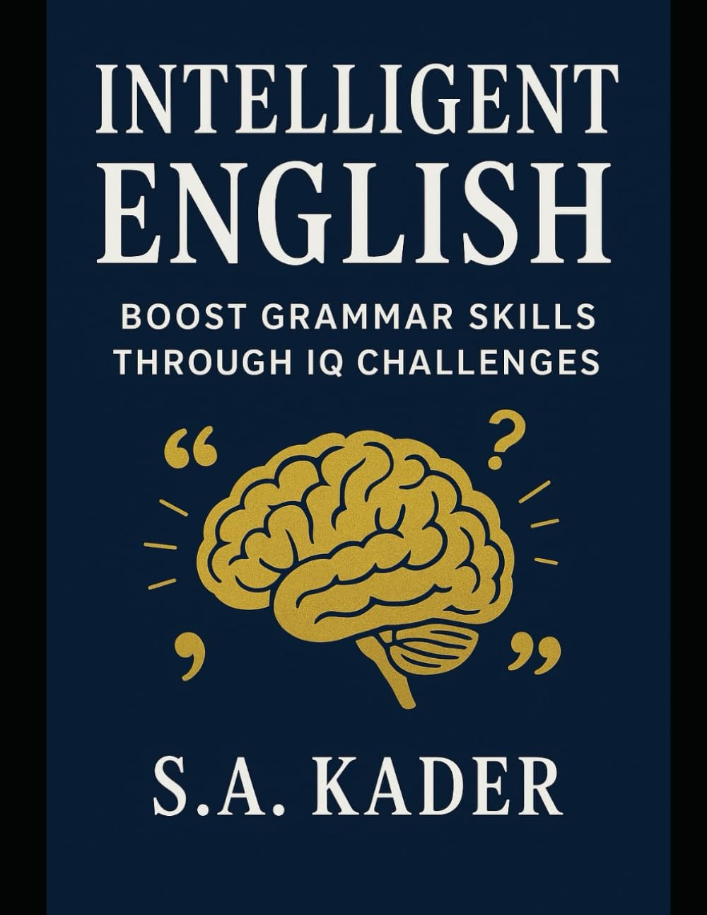 Intelligent English: Boost Grammar Skills through IQ Challenges