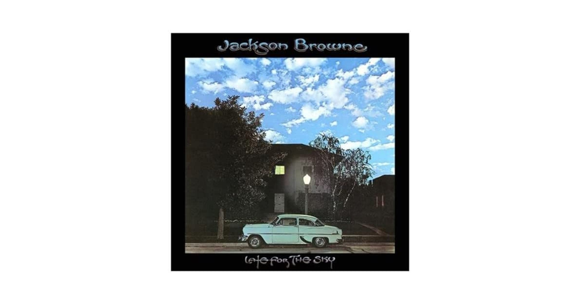 洋楽 Jackson Browne Late For The Sky (MONO) Late for the Sky (Remastered) - YouTube