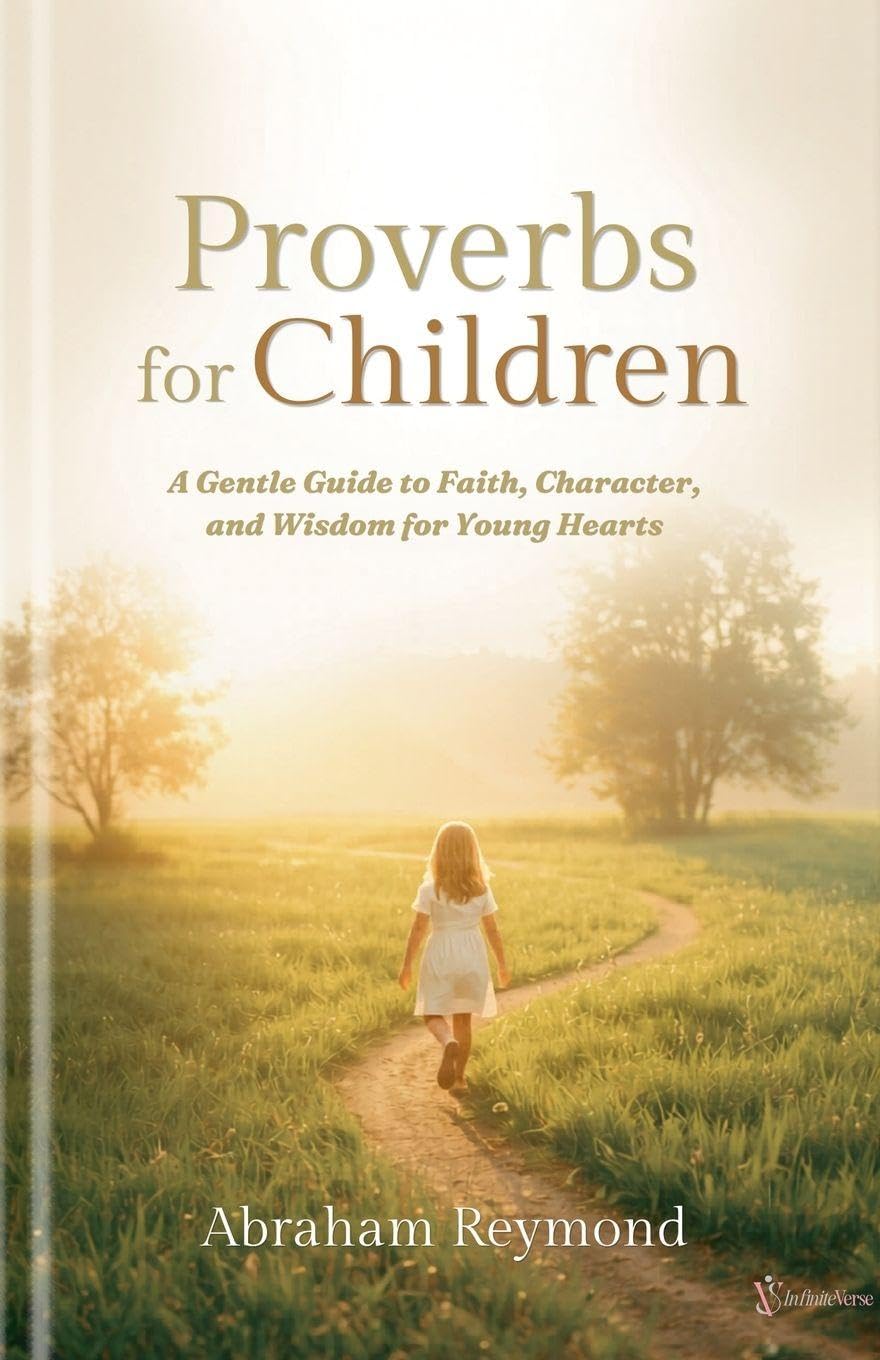 Proverbs for Children: 11 (Wisdom Psalms)