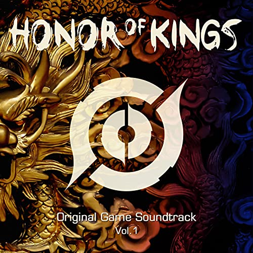 Écouter Honor of Kings (Original Game Soundtrack), Vol. 1 de Honor of