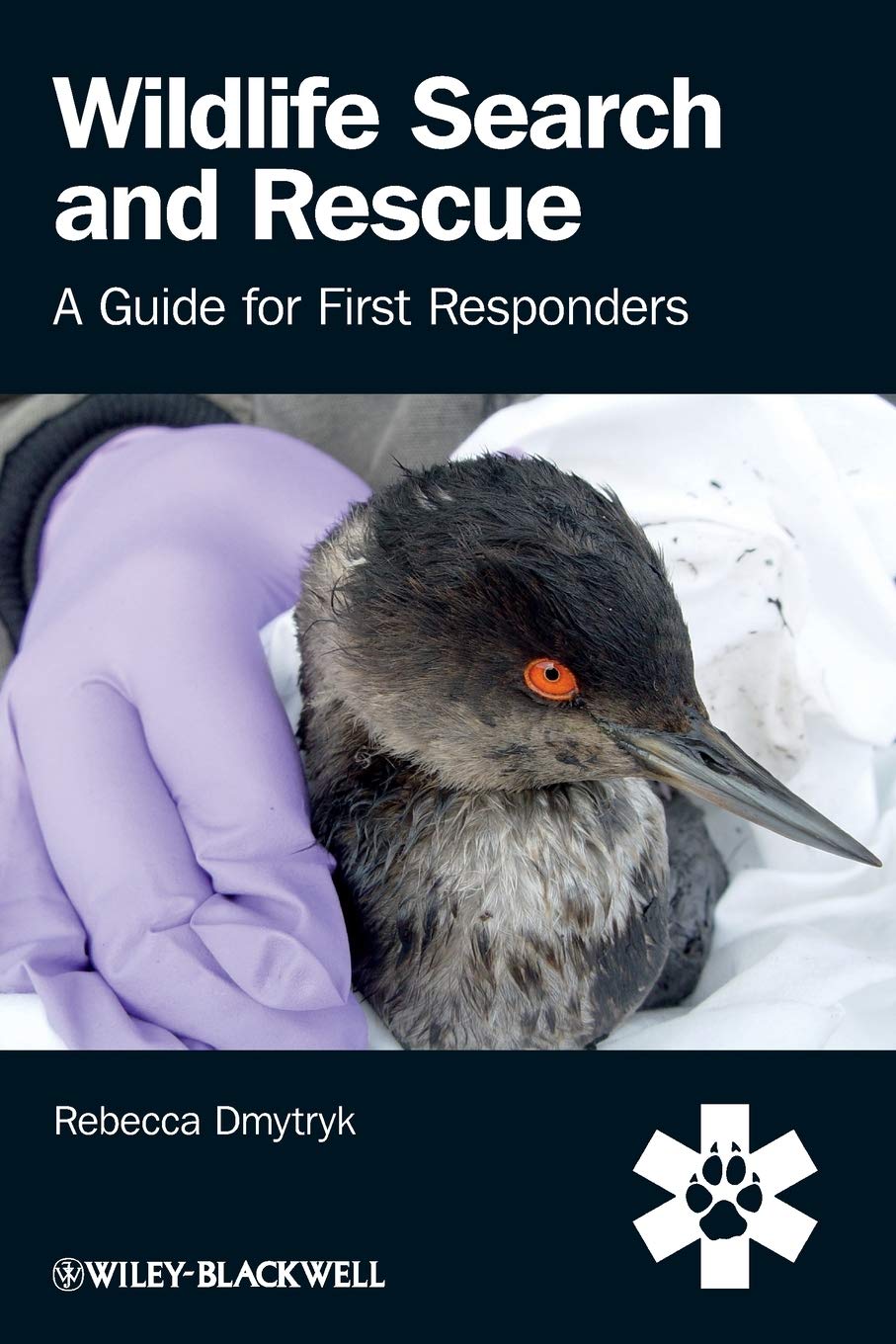 Wildlife Search and Rescue A Guide for First Responders Dmytryk Paperback