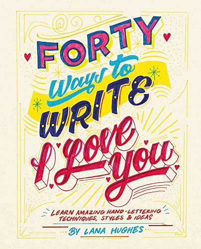 40 Ways to Write I Love You