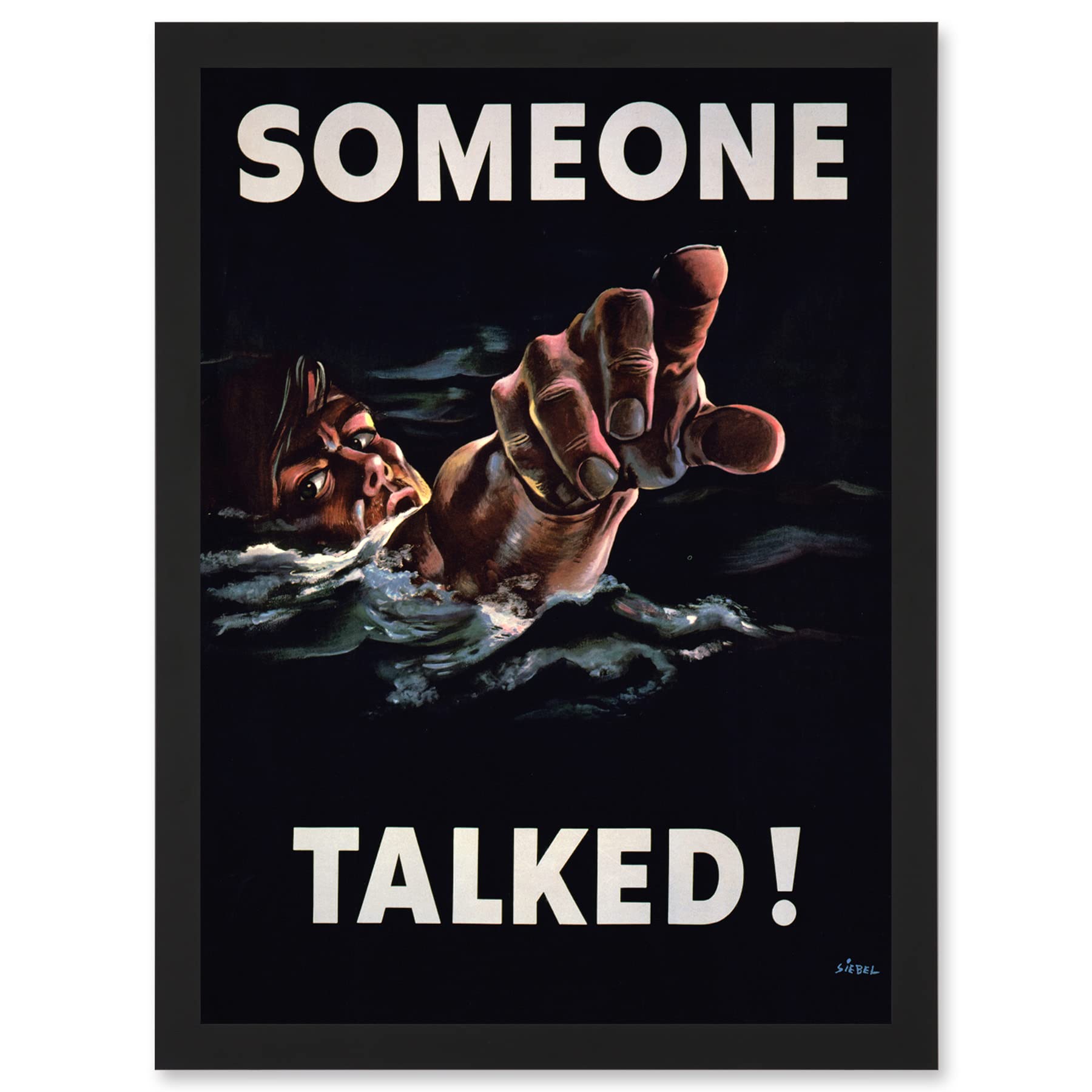 Artery8 WW2 World War Someone Talked Sailor USA A4 Artwork Framed Wall Art Print