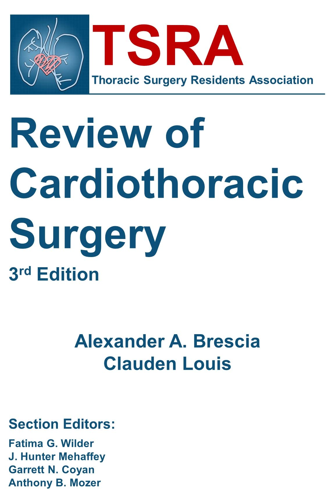 TSRA Review of Cardiothoracic Surgery (3rd Edition)